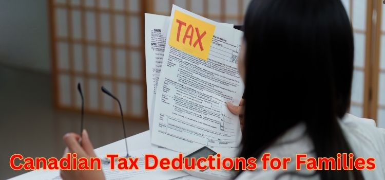 Canadian Tax Deductions for Families