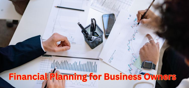 Financial Planning for Business Owners